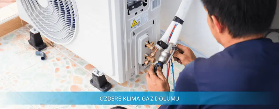 Özdere İlçemi Gree Klima Gaz Dolumu