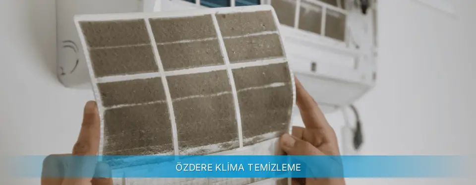 Özdere İlçemi Gree Klima Temizleme